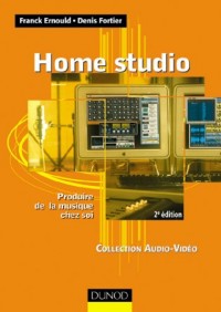 Home Studio : Produire un disque chez soi