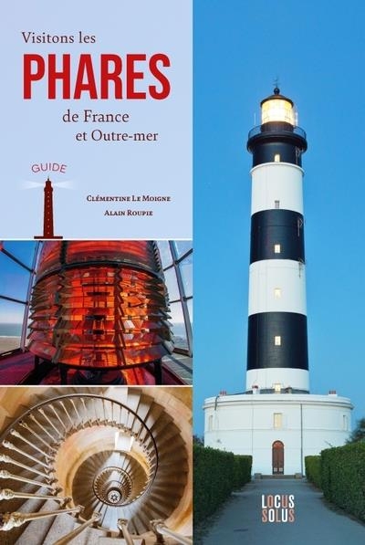 Visitons les phares de France et d'Outre-mer