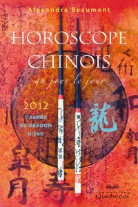 HOROSCOPE CHINOIS 2012 AU JOUR