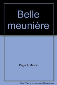Belle Meunière : Le Rosier de Madame Husson