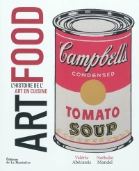 Art food : L'histoire de l'art en cuisine