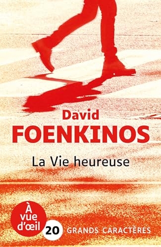 LA VIE HEUREUSE: Grands caractères, édition accessible pour les malvoyants