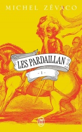 Les Pardaillan: Les Pardaillan (1) [Poche]