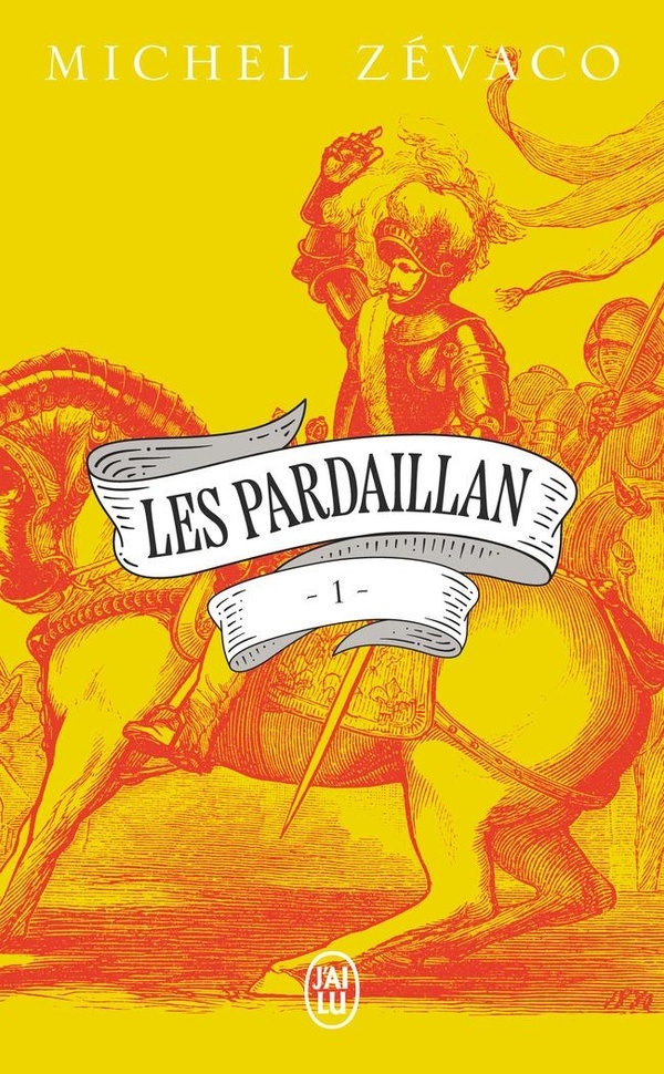 Les Pardaillan: Les Pardaillan (1)