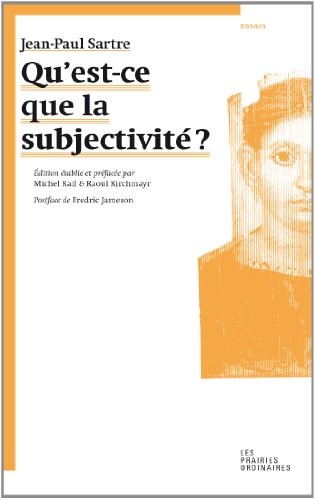 Qu'est-ce que la subjectivité ?