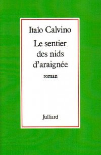 Le Sentier des nids d'araignée