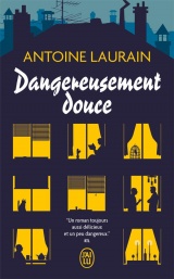 Dangereusement douce [Poche]