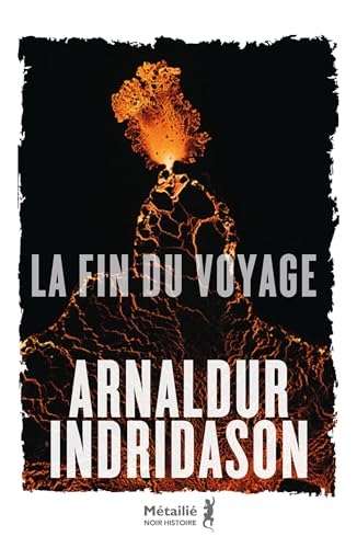 La fin du voyage (Bibliothèque Nordique)