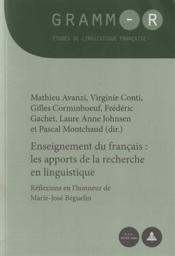 Enseignement du français : Les apports de la recherche en linguistique