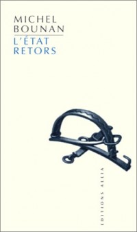 L'Etat Retors