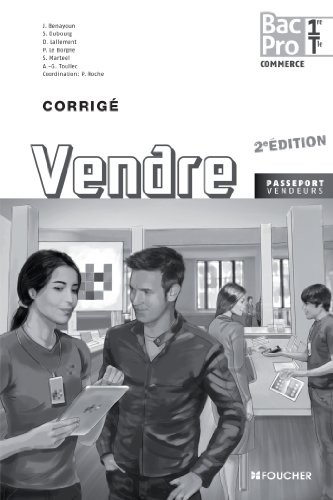 Passeport Vendeurs Vendre 1re Tle Bac Pro Corrigé