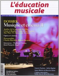 Education Musicale 561 - Dossier Musique et Cinema 2