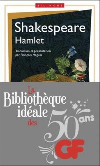 La bibliothèque idéale des 50 ans GF, Tome 36 : Hamlet