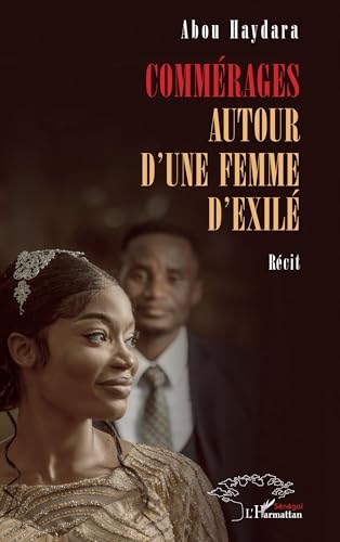 Commérages autour d’une femme d’exilé