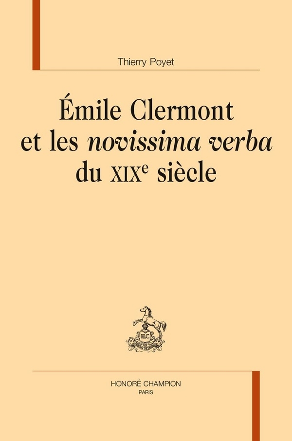 Émile Clermont et les novissima verba du XIXe siècle