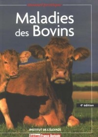 Maladies des bovins - 4ème édition