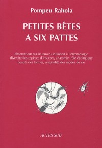 Petites bêtes à six pattes