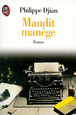 Maudit manège [9782277221678]