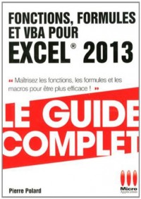 GUIDE COMPLET FONCTIONS FORMULES EXCEL 2013