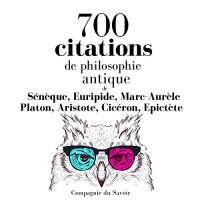 700 citations de philosophie antique: Comprendre la philosophie