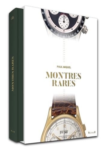 Montres rares - 100 garde-temps d'exception dans un grand volume en coffret, par le rédacteur en chef de The Good Life