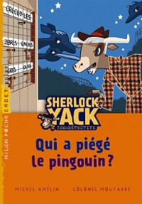 Sherlock Yack T01 QUi a piégé Pingouin ? (NE)