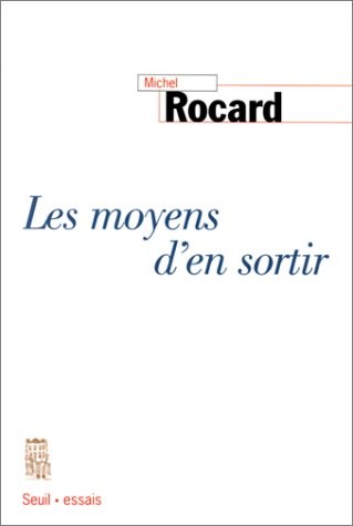 Les Moyens d'en sortir