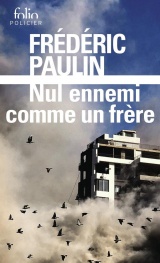 Trilogie libanaise: Nul ennemi comme un frère (1) [Poche]