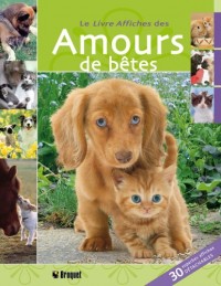 Le livre affiches des Amours de bêtes