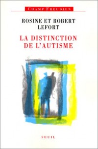 La distinction de l'autisme