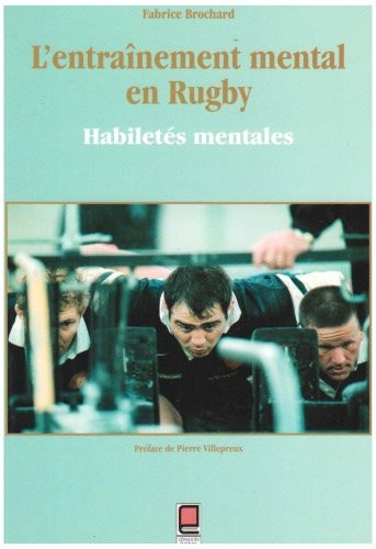 L'entraînement mental en rugby : Habiletés mentales