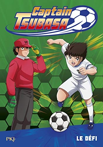 Captain Tsubasa Tome 1 le Defi - Vol01