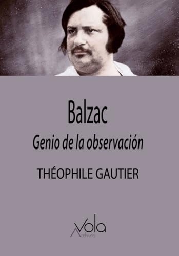 Balzac, genio de la observación [9788412913798]