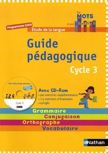 Par mots et par phrases Cycle 3