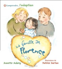 Comprendre... l'adoption : La famille de Florence