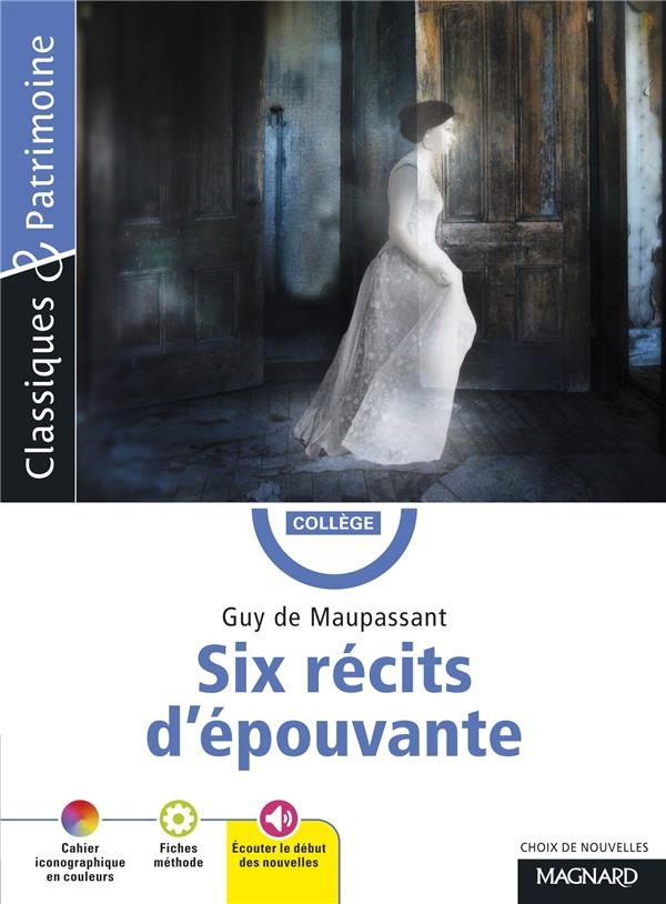 Six récits d'épouvante - Classiques & Patrimoine