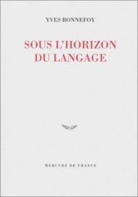 Sous l'horizon du langage