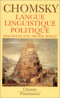 Langue, linguistique, politique : Dialogues avec Mitsou Ronat