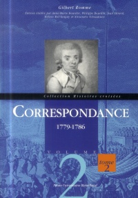 Correspondance (1779-1786) - 2 tomes. gilbert romme