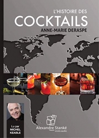 L'histoire des cocktails