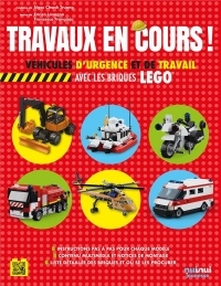 Travaux en cours ! : Véhicules de secours et autres engins en briques lego