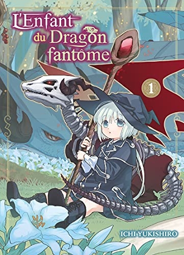 L'Enfant du Dragon fantôme T01 (01)