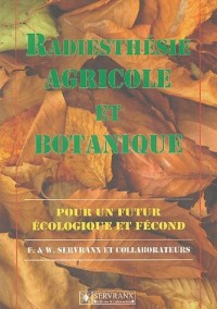 Radiesthésie agricole et botanique