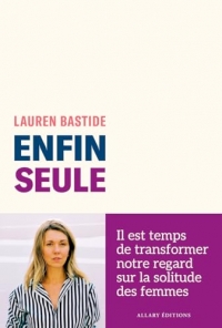 Enfin seule