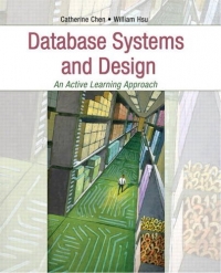 Database Systems and Design: An Active Learning Approach
