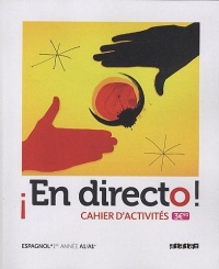 En directo 1re année - Cahier d'activités