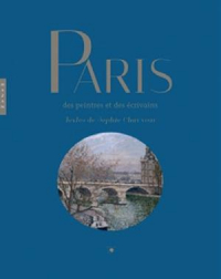 Paris des peintres et des écrivains