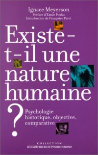 Existe-t-il une nature humaine ?