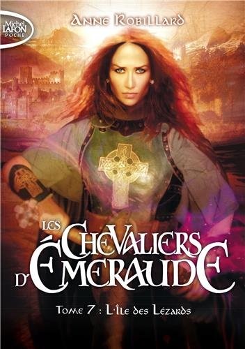 Les Chevaliers d'Emeraude - tome 7 L'enlèvement