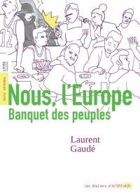Nous, l'Europe: Banquet des peuples